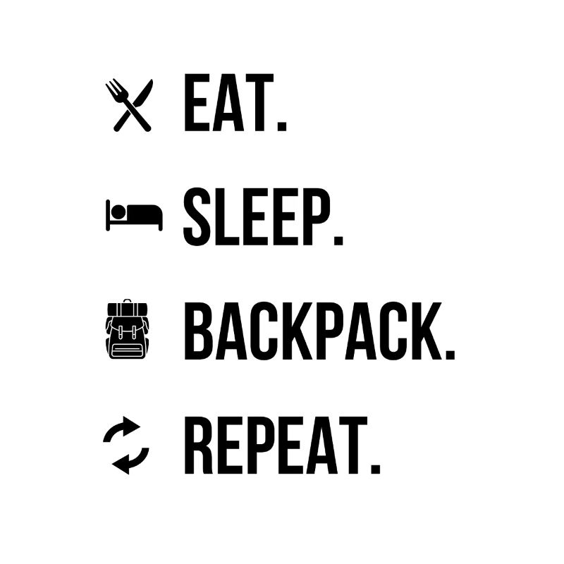 Manger, dormir, sac à dos, répéter – Chemise d’aventure