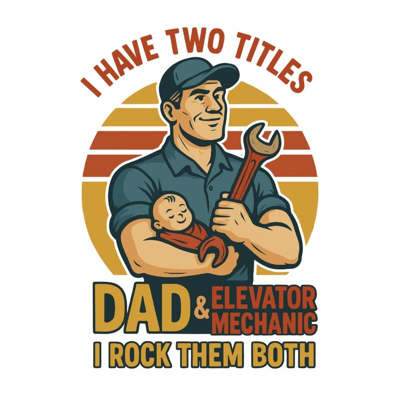 Funny Elevator Inspector Dad And Elevator Mechanic