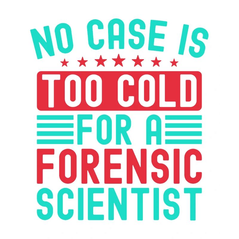 Forensic Science Major No Case Is Too Cold