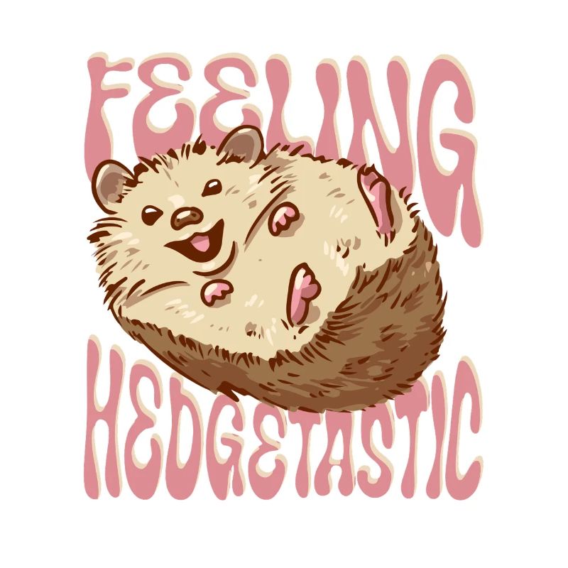 Igel Tag Hedgehog Day Feeling Hedgetastic