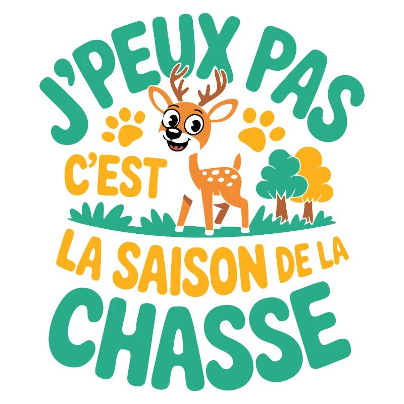 J’Peux Pas C’est la Saison de la Chasse