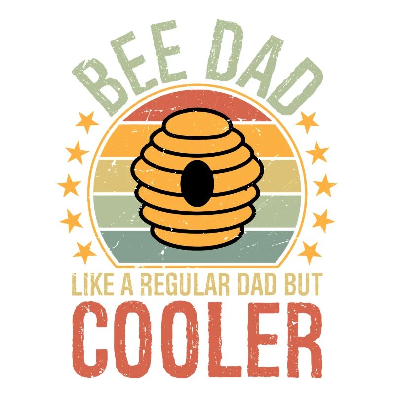 Bee Dad Like Regular Dad But Cooler Father's Dad