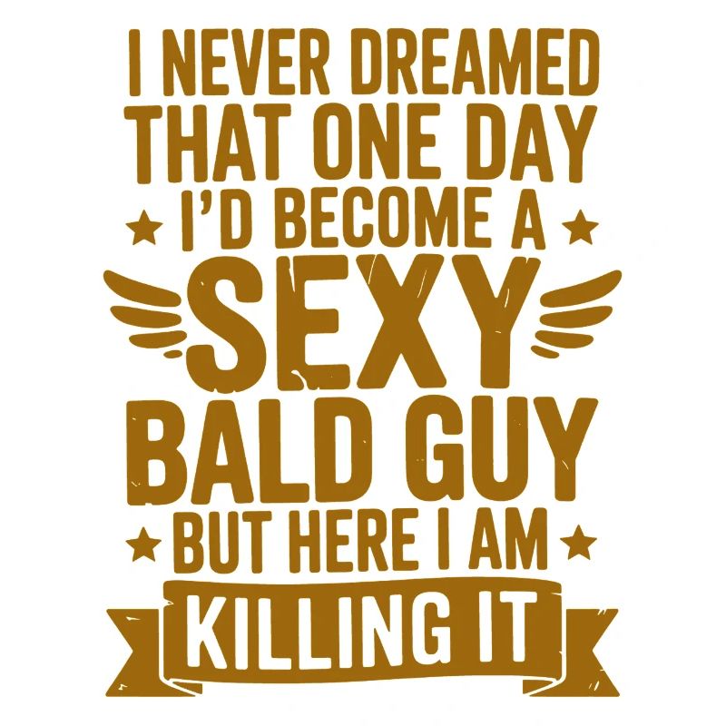 Sexy Bald Guy Killing It