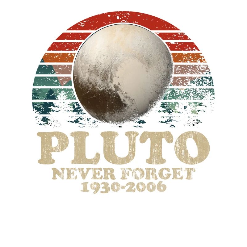 Never Forget Pluto Vintage Retro Space Design