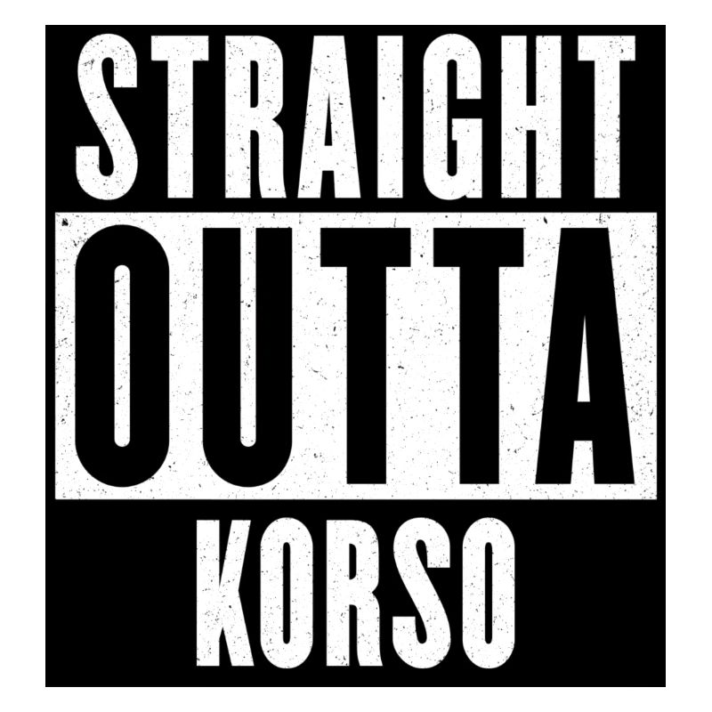 Gerade Outta Korso