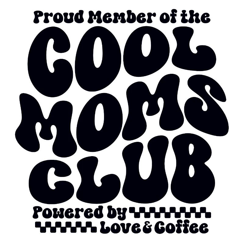 Mama Geschenk Muttertag - Cool Moms Club
