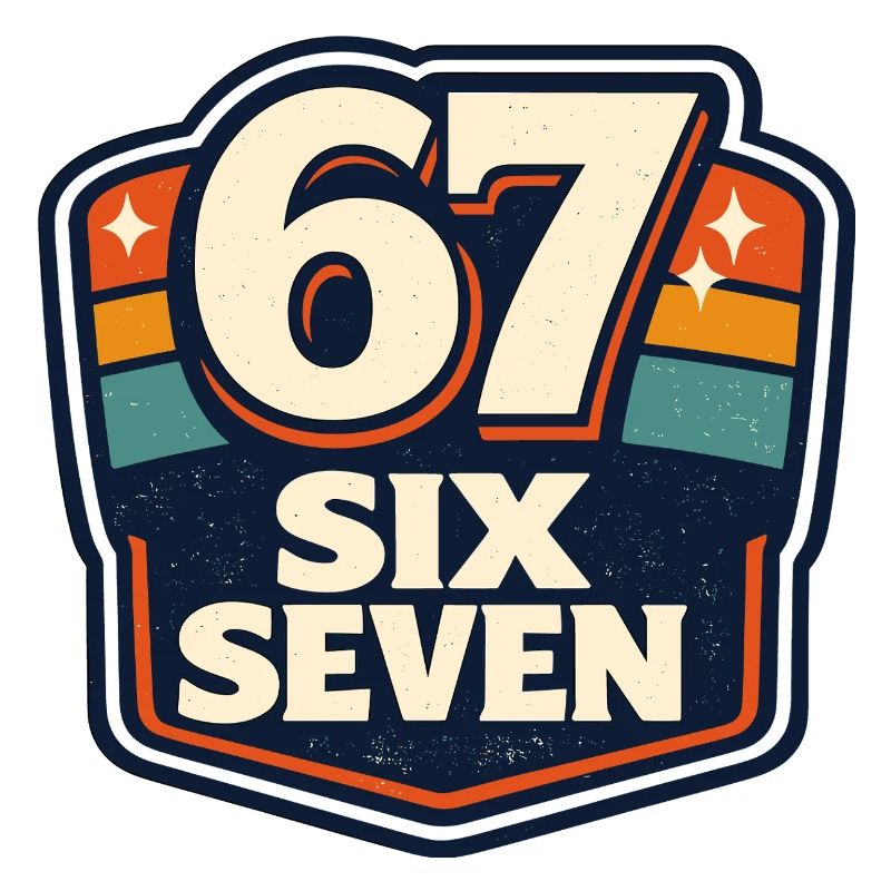 67 Six Seven Meme Funny Gift