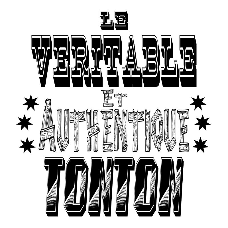 Le Véritable et Authentique Tonton