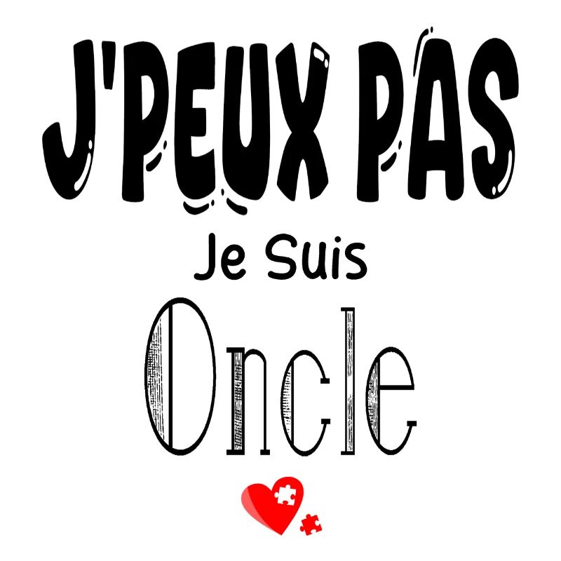 J'Peux Pas Je suis Oncle