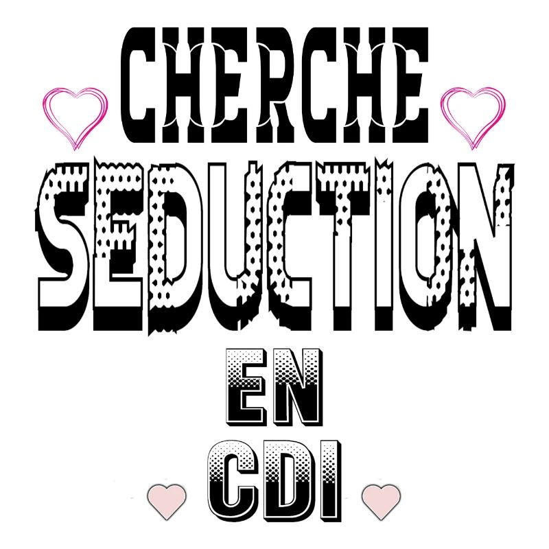 Cherche Séduction en CDI