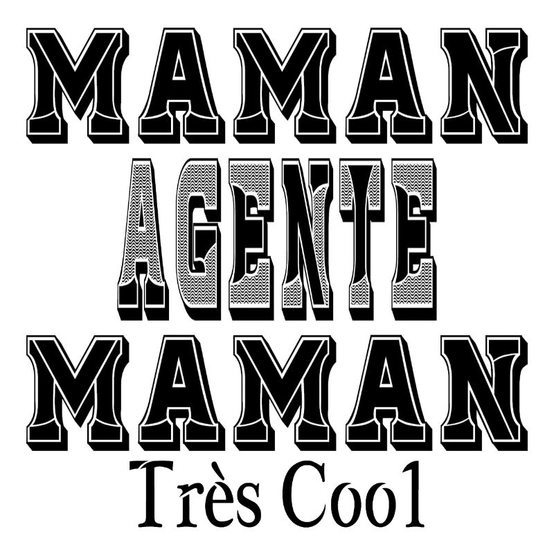 Mama Agent Mama Sehr Cool