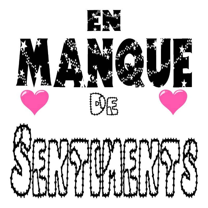 En Manque de Sentiments