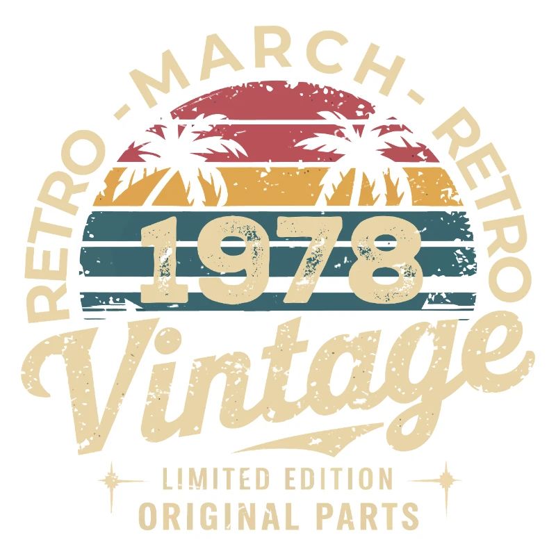 Anniversaire Mars 1978 Édition Limitée Retro March