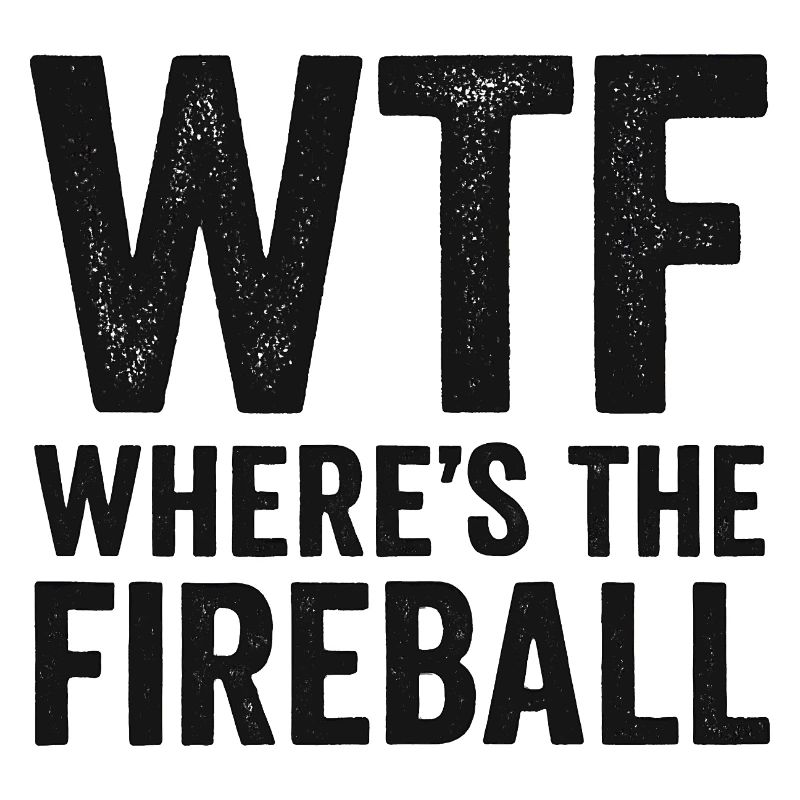 C’est quoi ce truc : Où est l’humour de la boule de feu