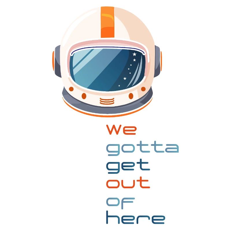 Casque spatial rétro : nous devons sortir d’ici