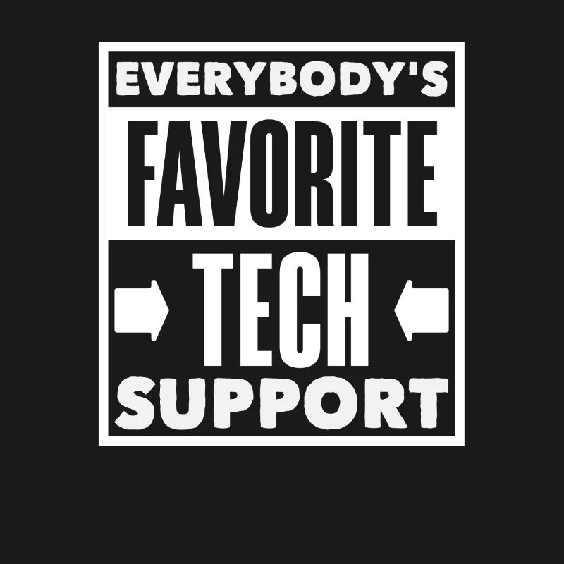 Jedermanns Lieblings Tech Support IT Admin