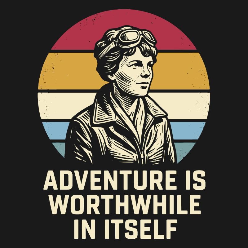 Amelia Earhart Das Abenteuer ist lohnenswert