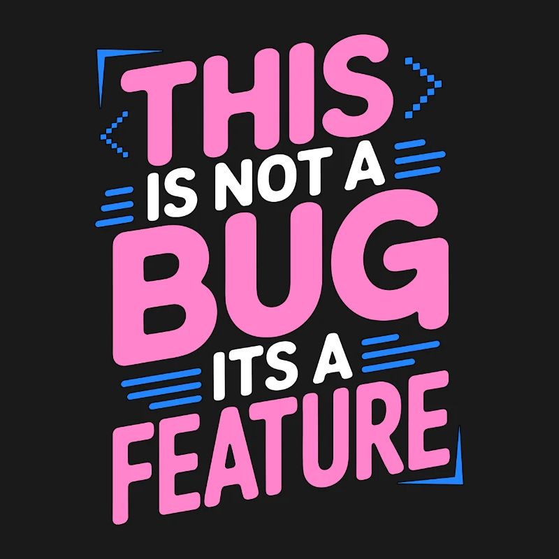 Game Developer This Is Not A Bug Game Programming
