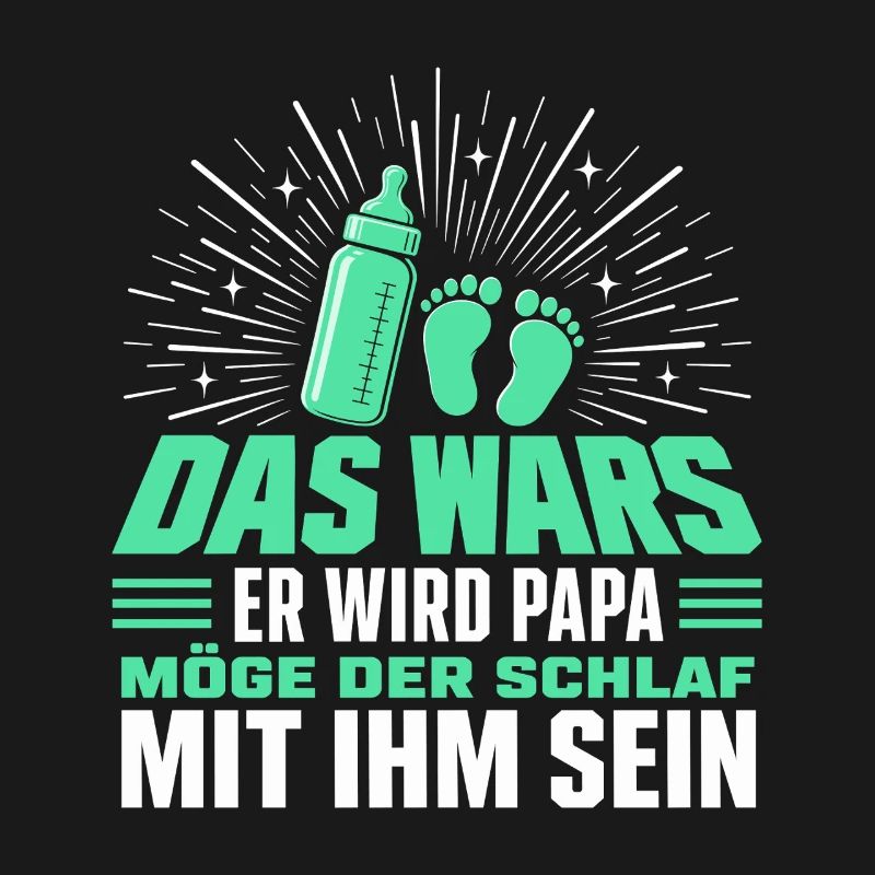 Das Wars Er wird Papa