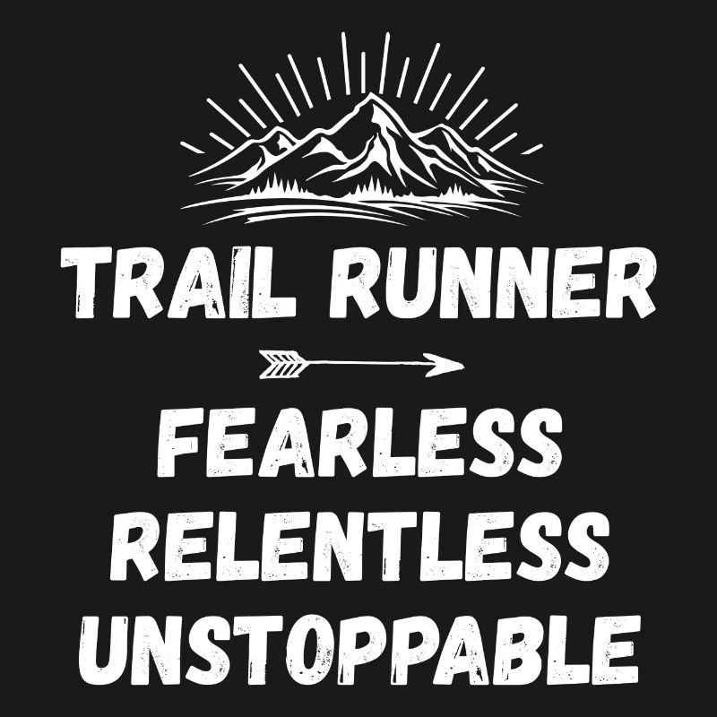 Coureur de trail - Intrépide. Implacable. Imparable.