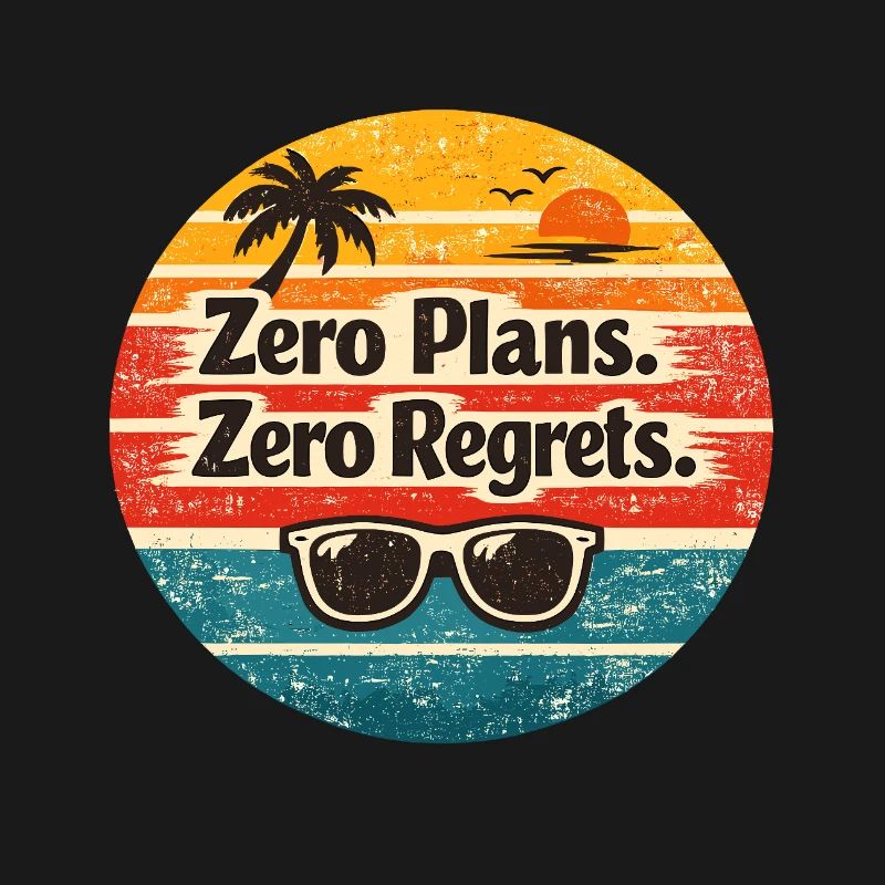 Strandvibes – Zero Plans Zero Regrets
