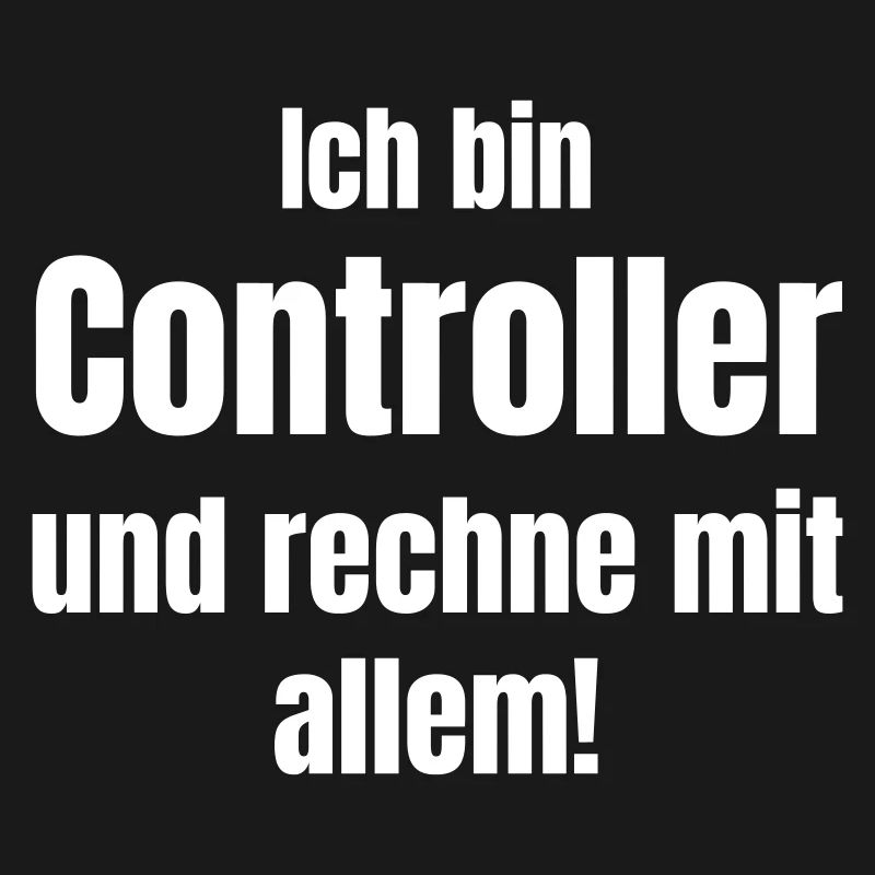 I'm a controller – I expect anything