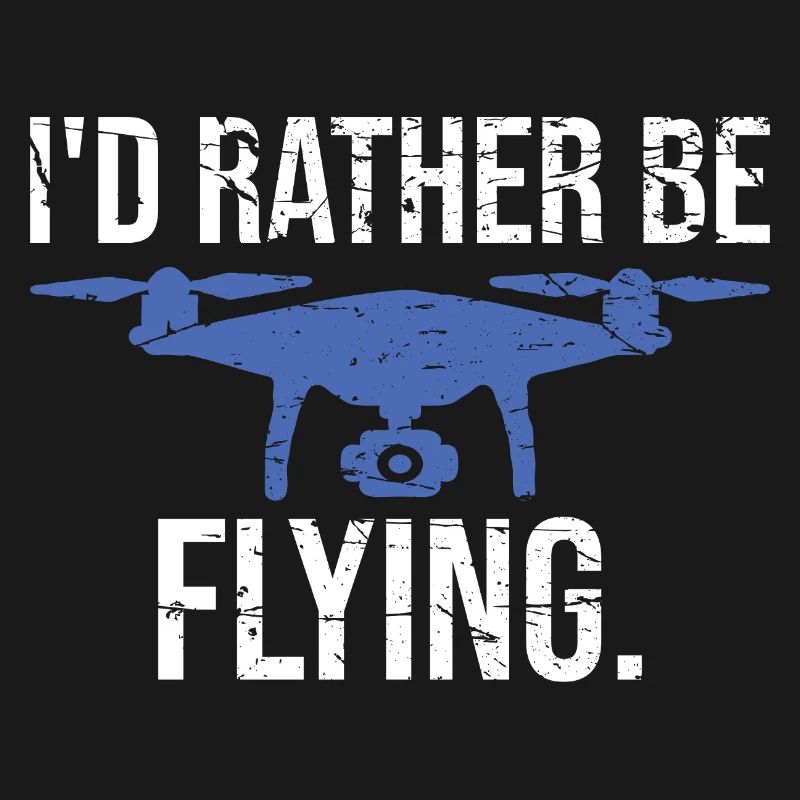 Drone pilot I would rather fly