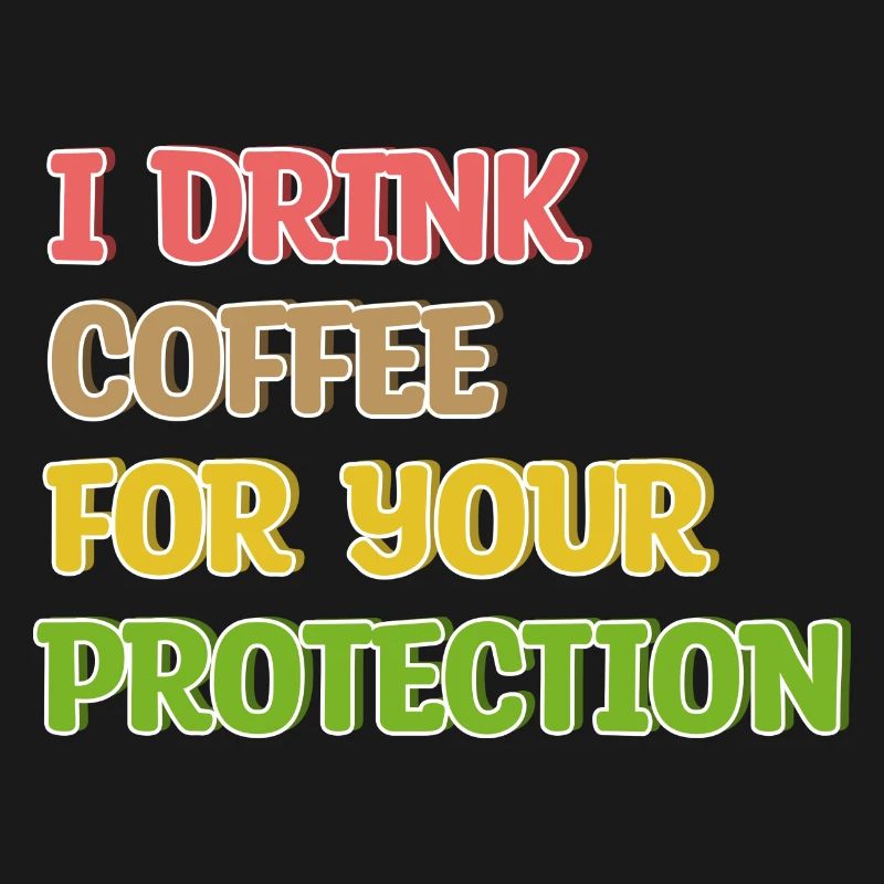 Coffee Drinking Statement Coffee Drinker Humorous