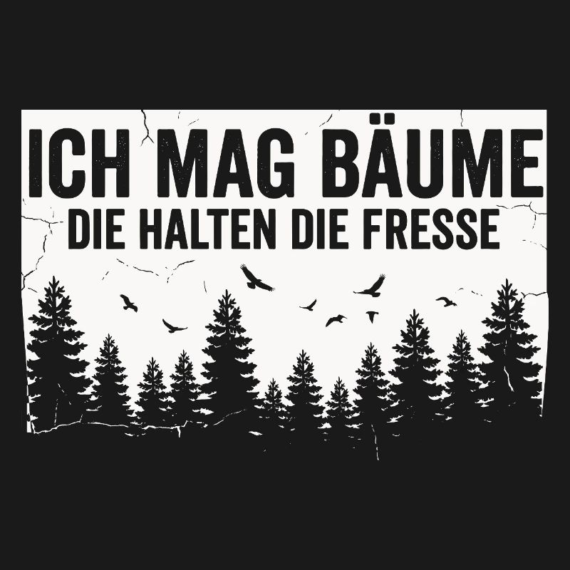 Funny Saying Trees Forest Rest Statement