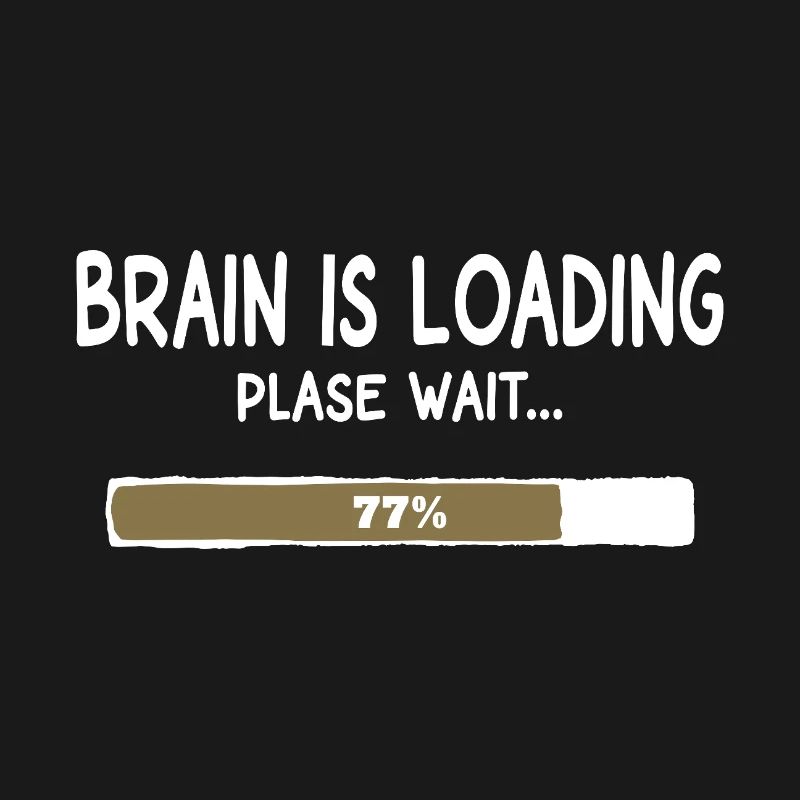 Loading the Brain – Loading Bar Humor