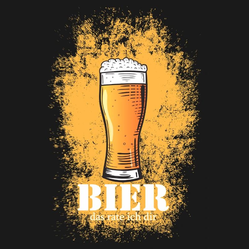 Bier Spruch Das rate ich Dir
