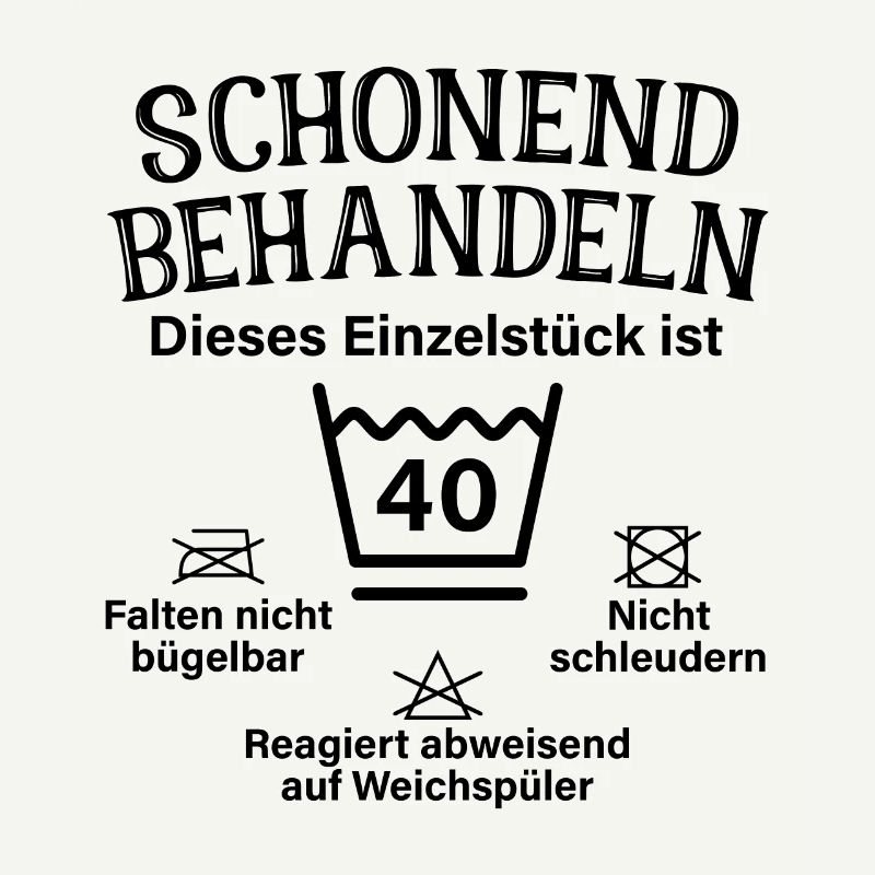 Schonend Behandeln Vierzig Geschenk 40. Geburtstag