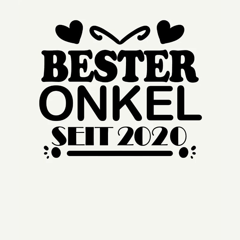 Bester Onkel seit 2020