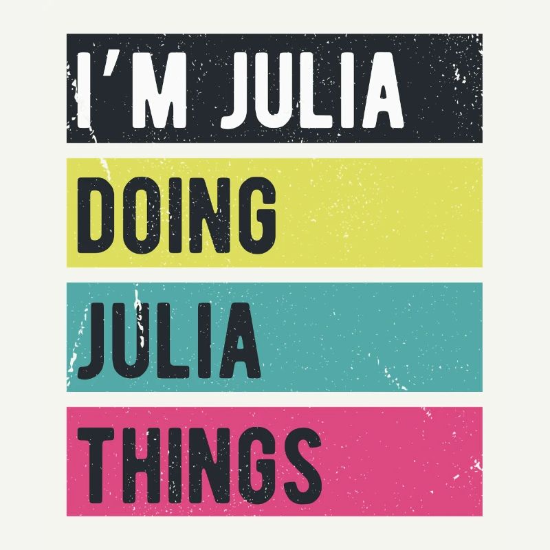 Ich bin Julia Mache Julia Dinge Retrofarben