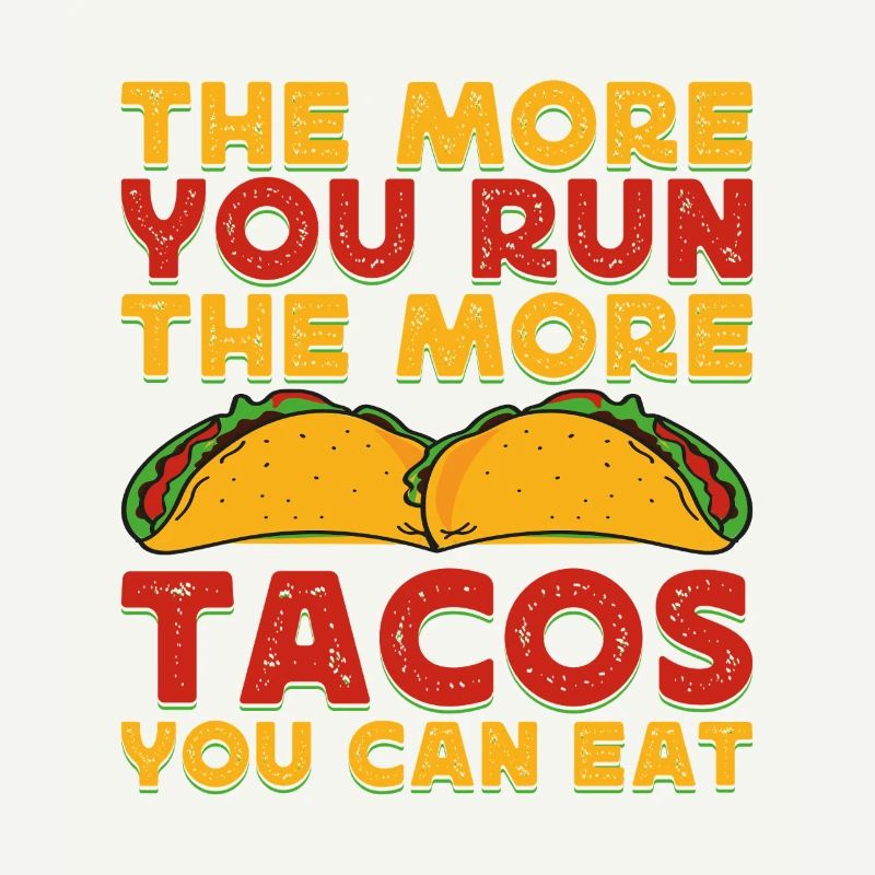 Courir Courir Plus de Tacos peut manger Marathon Runner