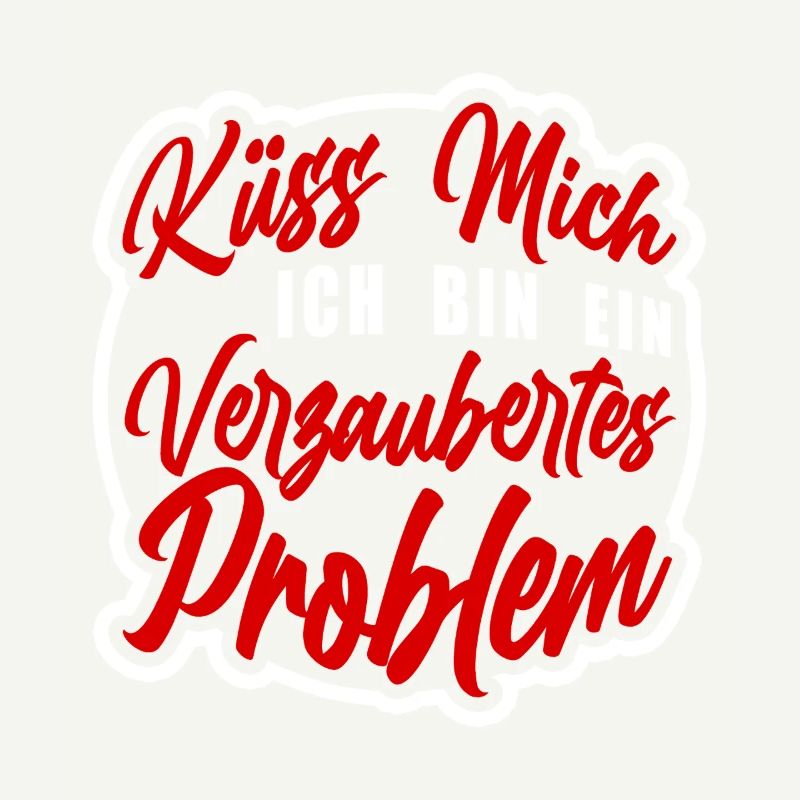 Küss mich ich bin ein verzaubertes Problem