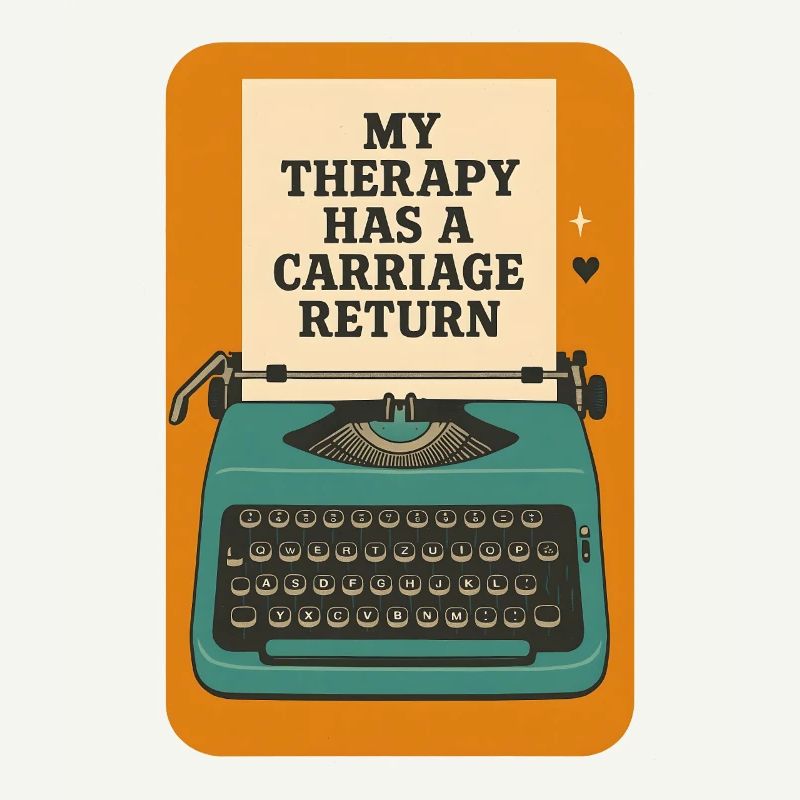 Therapy with carriage return | Writing