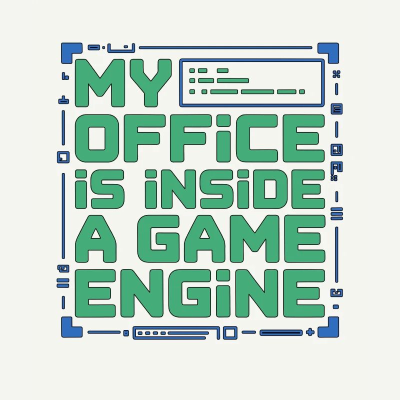 Game Developer My Office Is Inside Game Developer