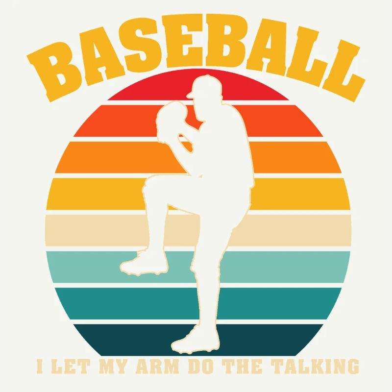Retro Baseball I Let My Arm Do the Talking Pitcher