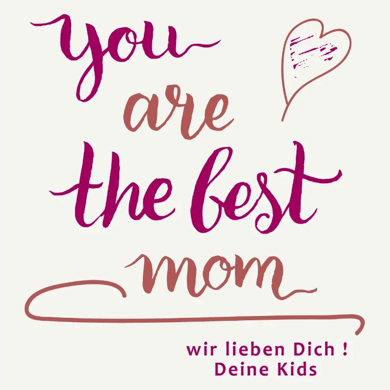 Muttertag, best Mom