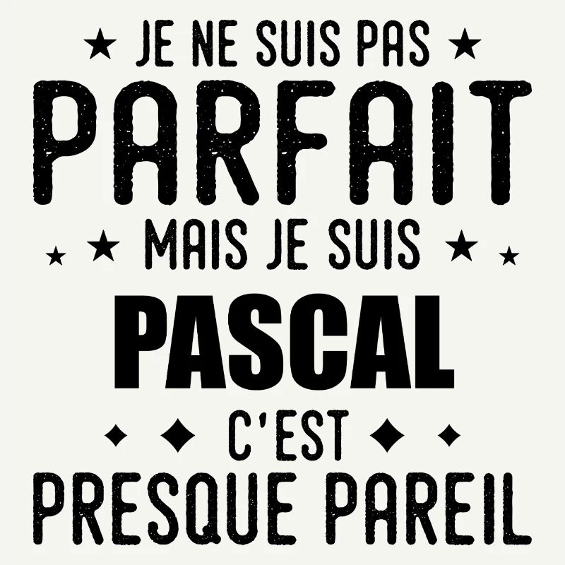 Pascal: authentic, imperfect, top, perfection