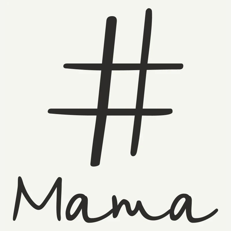 #Mama – Modern Hashtag Text Design