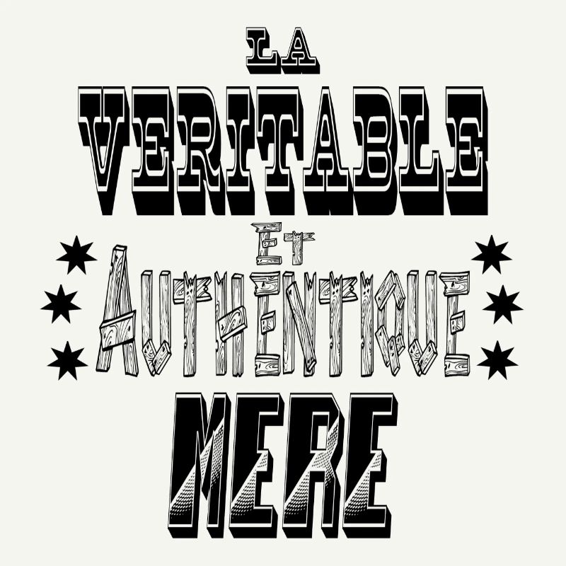 La Véritable et Authentique Mère