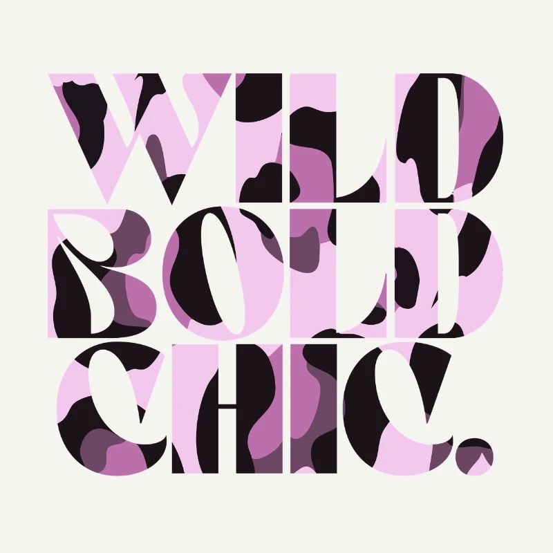 Wild Bold Chic Camo Typography