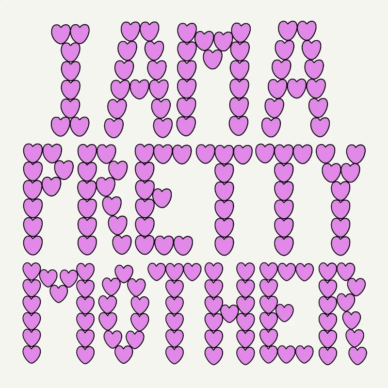Ich bin eine hübsche Mutter, Typografie.
