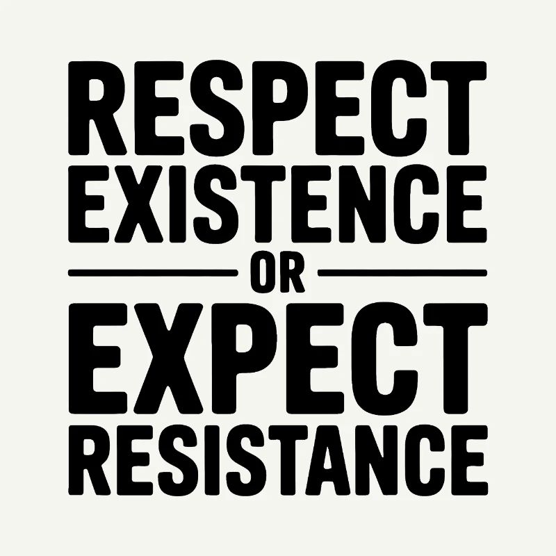 Respektiere die Existenz oder erwarte Widerstand – Antifa