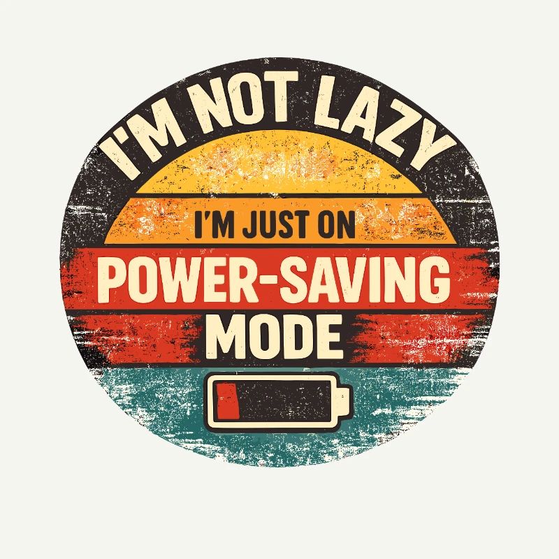 Power-Saving Mode Saying