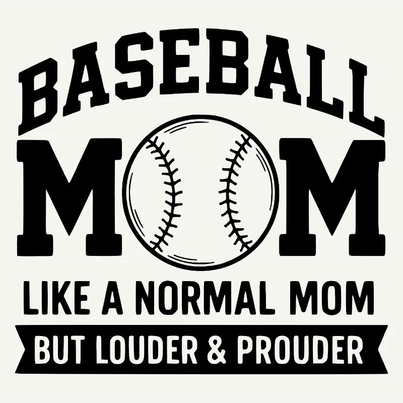 Stolze Baseball-Mutter Zitat Baseball-Mutter