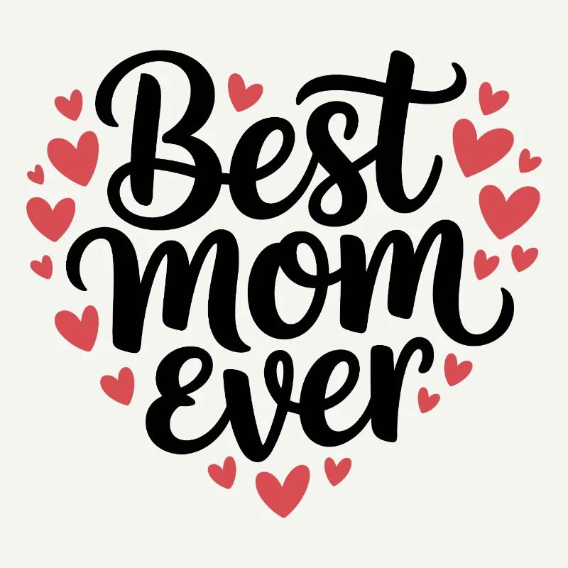 Die beste Mutter aller Zeiten