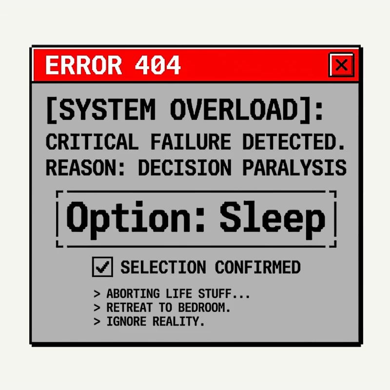 System Error Need Sleep